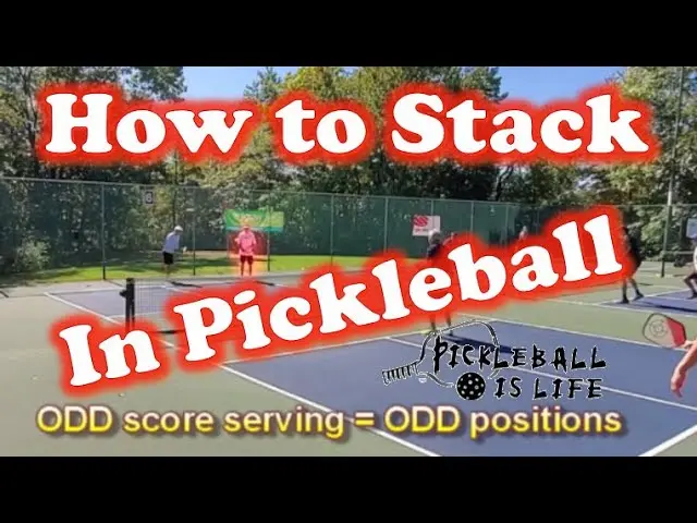 How to Stack in Pickleball with both Half Stacking & Full Stacking