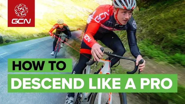 How To Descend Like A Professional Cyclist | Ride Downhill Faster & Safer