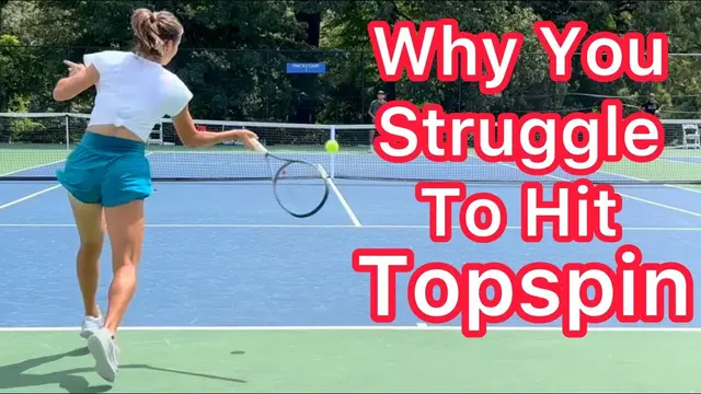 Why You Struggle To Hit Topspin (Forehand & Backhand Technique Explained)