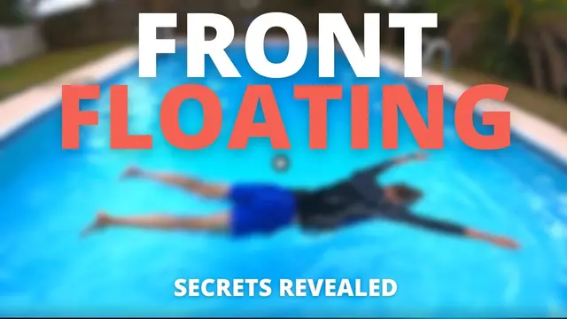 Secrets Revealed on How to Master Front Floating