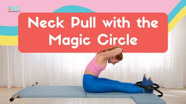 Neck Pull with the Magic Circle | Online Pilates Classes