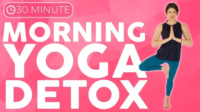 30 minute Morning Yoga Detox