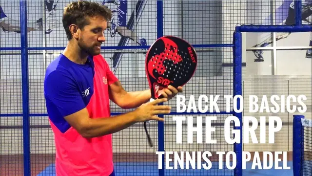 Back to Basics: The Grip - Tennis to Padel