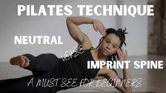 PILATES FOR BEGINNERS | TECHNIQUE | NEUTRAL VS IMPRINT