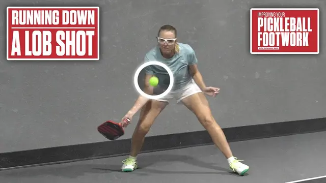 Footwork to (Safely) Run Down a Pickleball Lob