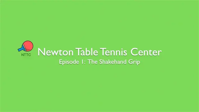 The Shakehand Grip | The Fundamentals of Table Tennis