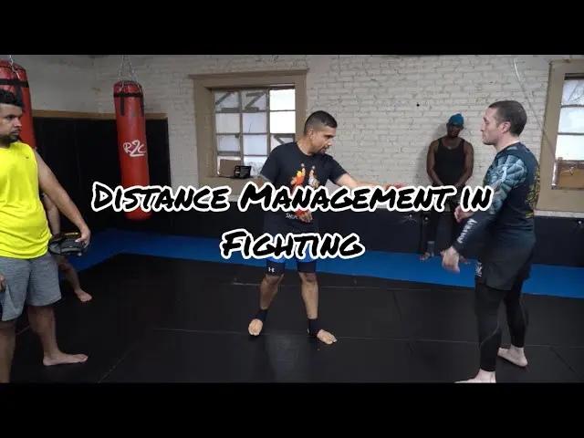 Distance management in fighting | A lesson for beginners and refreshers for those with experience