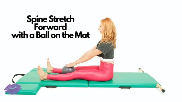 Spine Stretch Forward with a Ball on the Mat | Online Pilates Classes