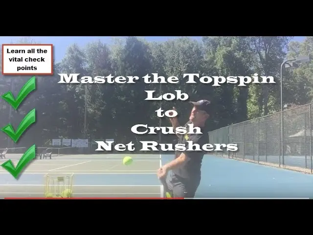 Tennis Lesson: Learn the Topspin Lob
