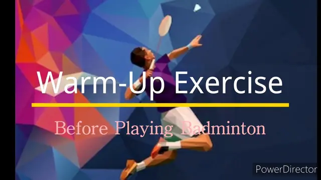 Badminton warm up exercise before playing
