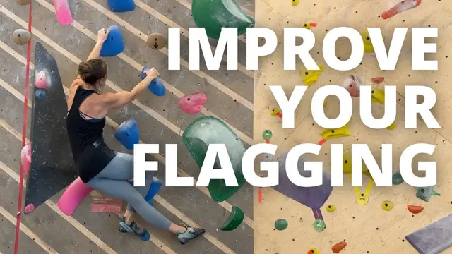 Tips For Better Flagging In Climbing