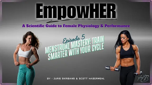 StrongHER Ep 5 - Menstrual Mastery: Train Smarter with Your Cycle