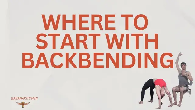 Where to start with Backbending? - Upward Wheel Pose