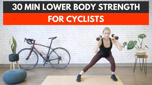 30 Minute Lower Body Strength Routine For Cyclists