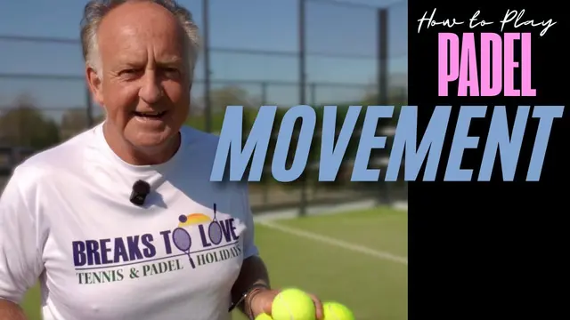PADEL BASICS: MOVEMENT AND POSITIONING FOR BEGINNERS