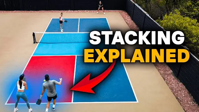 What is Stacking? Pickleball Stacking Strategies Explained