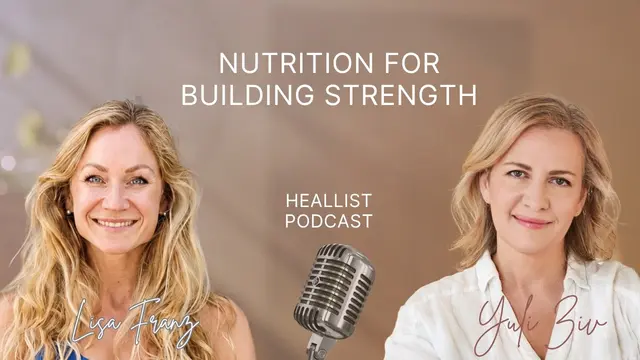 Nutrition for building strength, with Lisa Franz