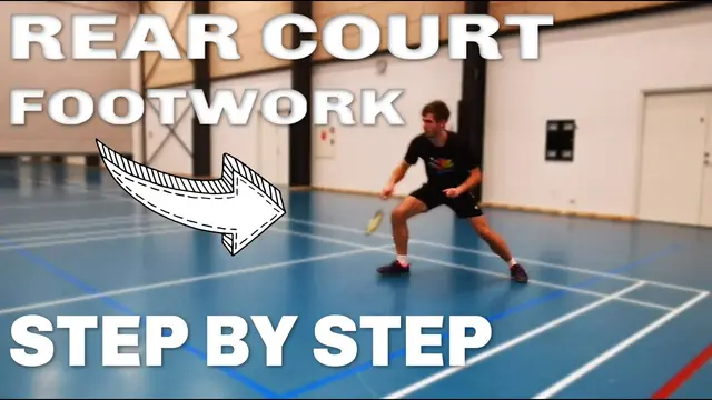 REAR / BACK COURT, BASIC FOOTWORK - BADMINTON FOOTWORK #14