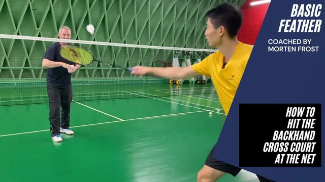 How to play the backhand cross court net shot | Presented by Morten Frost and Basic Feather