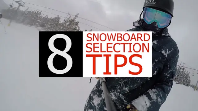 8 Tips for Choosing the Right Snowboard