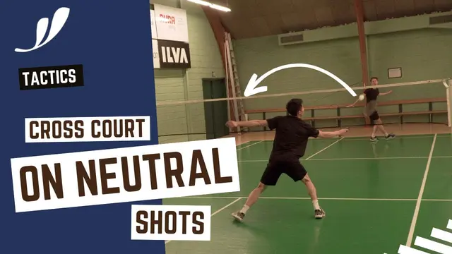 LEARN a SINGLE TACTIC in badminton | "The dangerous cross court on neutral shots" | Basic Feather