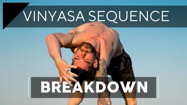 The Vinyasa Sequence Breakdown! | Breathe and Flow Yoga