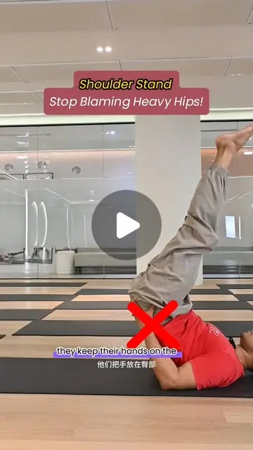 Struggling to lift up into Shoulder Stand? It's not because your hips ...