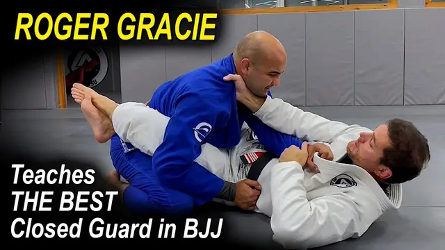 ROGER GRACIE Explains the Best Closed Guard in BJJ