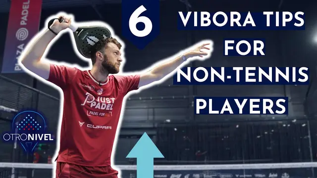 6 Tips PADEL Vibora TERBAIK Untuk Pemain Non-Tenis