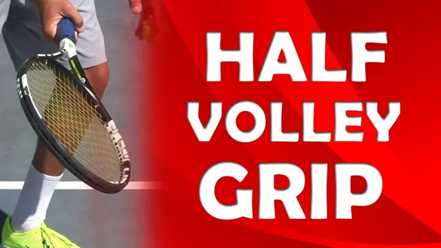 Half Volley Grip | VOLLEY TIPS