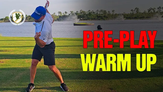 Dynamic Golf Warm Up - Pre Play