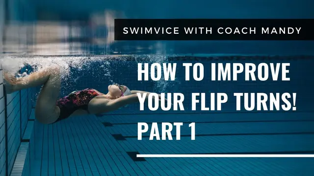SWIMVICE | How to Improve Your Flip Turns! Part 1