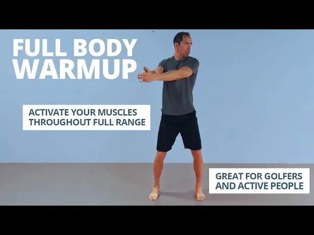 Full Body Golf Warmup [Exercises to Do Before You Tee Off]