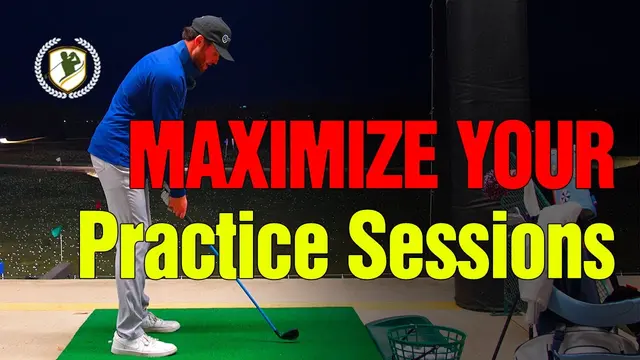 ⛳  How To Maximize Your Practice Sessions at the Driving Range [DO THIS!]
