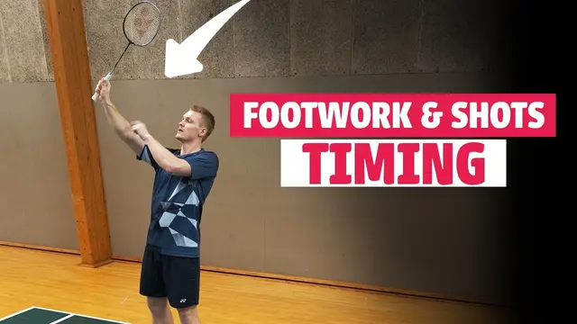 Footwork and shots - Timing is everything