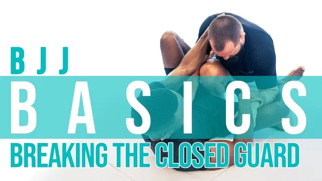 BJJ Basics Breaking the Closed Guard in No Gi for complete Beginners