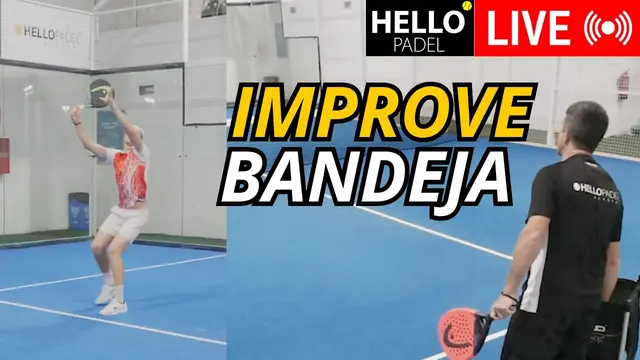 Master Your Bandeja - Live Session