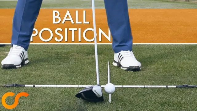BALL POSITION THROUGH THE BAG