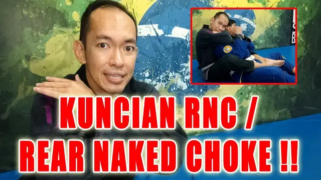 TUTORIAL CARA CEKIKAN LEHER BRAZILIAN JIU JITSU: REAR NAKED CHOKE / RNC. SHAKA BJJ ACADEMY SURABAYA.