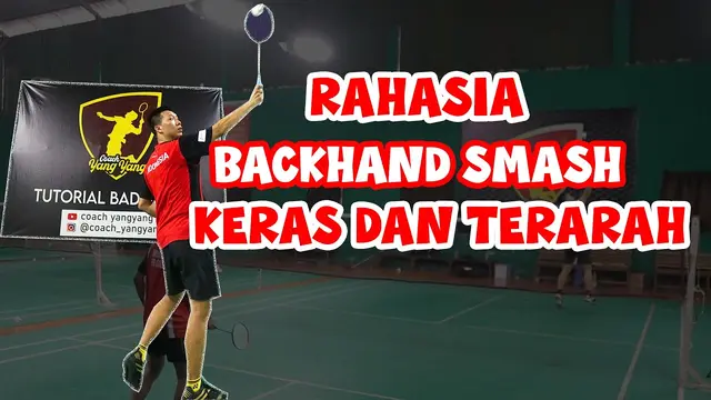 WANT TO MASTER THE BACKHAND SMASH? WATCH THIS VIDEO TO THE END