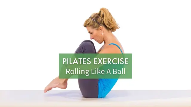 Pilates Exercise: Rolling Like A Ball | Pilates Anytime