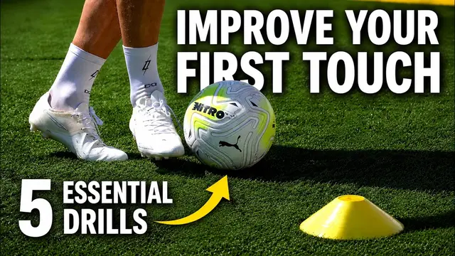 Improve Your First Touch | 5 Essential Training Exercises For Footballers
