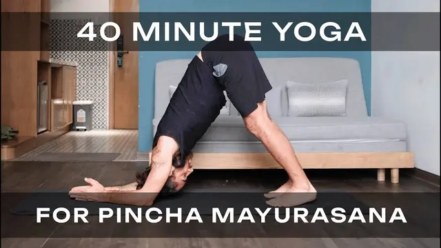 40 Min Yoga For Pincha Mayurasana Forearm Stand Prep