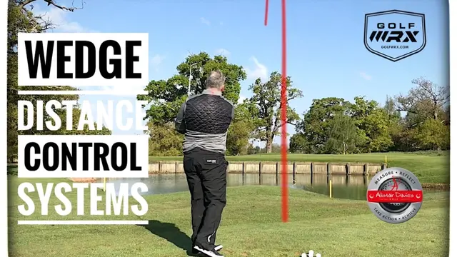How To Control Wedge Distance With Simple Systems