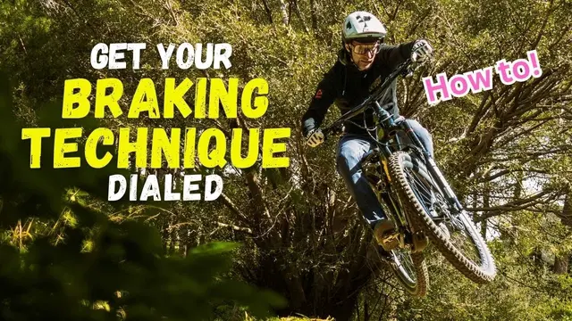 Mountain Bike Braking Technique Explained