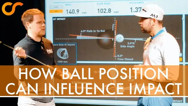 HOW BALL POSITION CAN AFFECT IMPACT