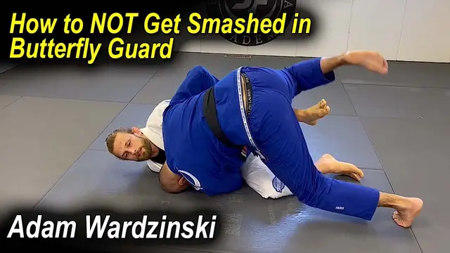 How to NOT Get Smashed in Butterfly Guard - Adam Wardzinski