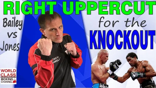 The Right Uppercut for the Knockout | How Bailey Knocked Out Mike Jones