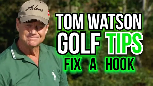 HOW TO STOP HOOKING THE GOLF BALL | Legend Tom Watson