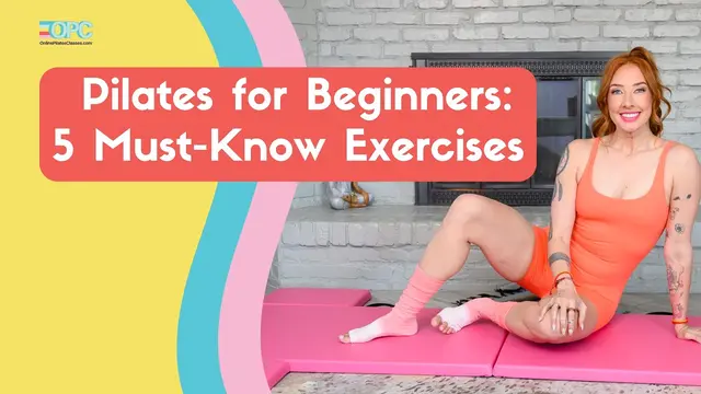 Pilates for Beginners: 5 Must-Know Exercises | OPC